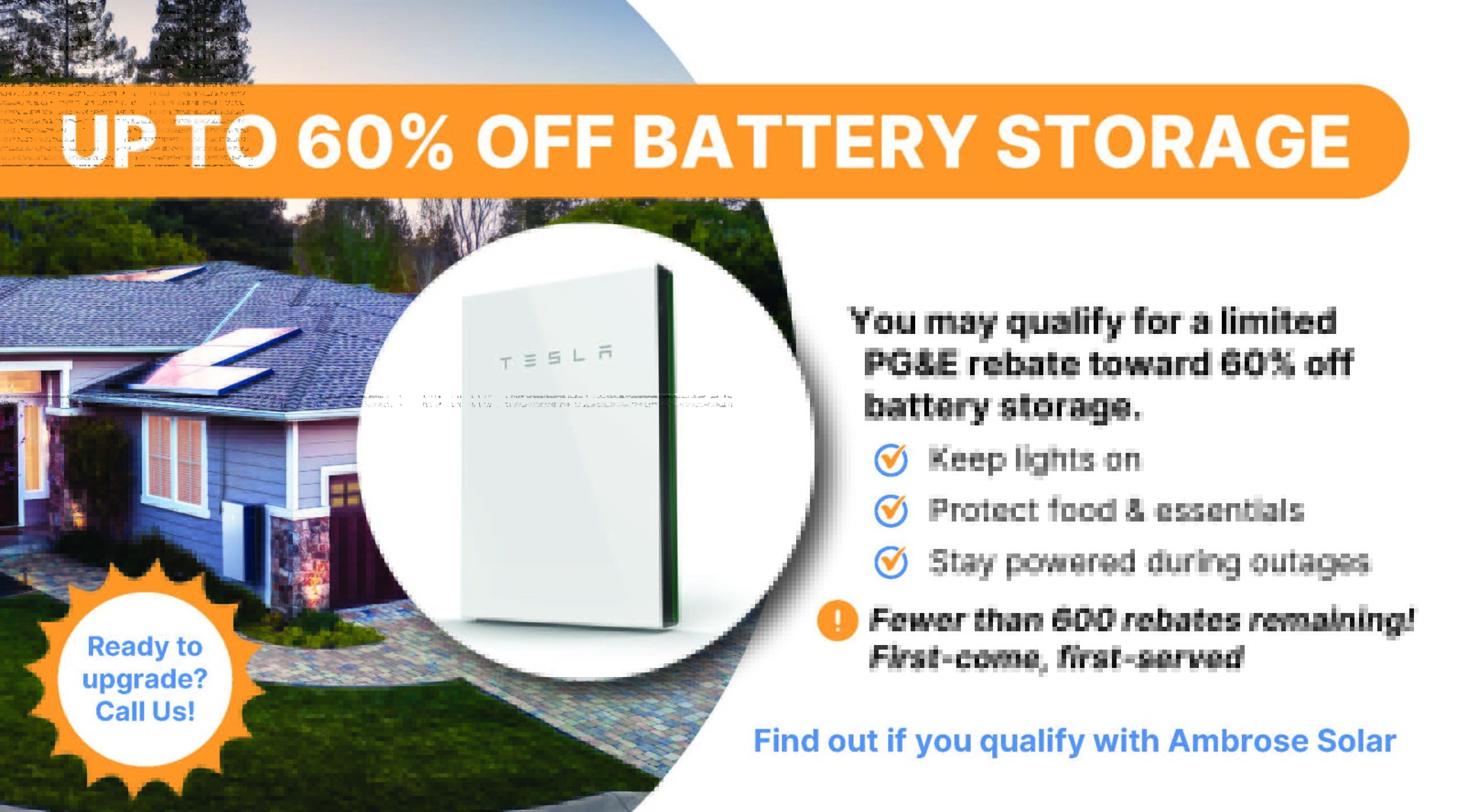 Ambrose Solar ad showing Tesla home battery with “Up to 60% off battery storage” PG&E rebate offer, highlighting backup power benefits during outages and limited availability incentives in California